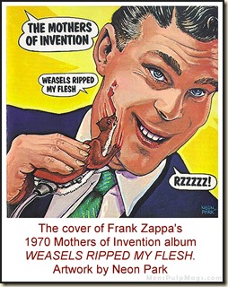 Frank Zappa, Weasels Ripped My Flesh album